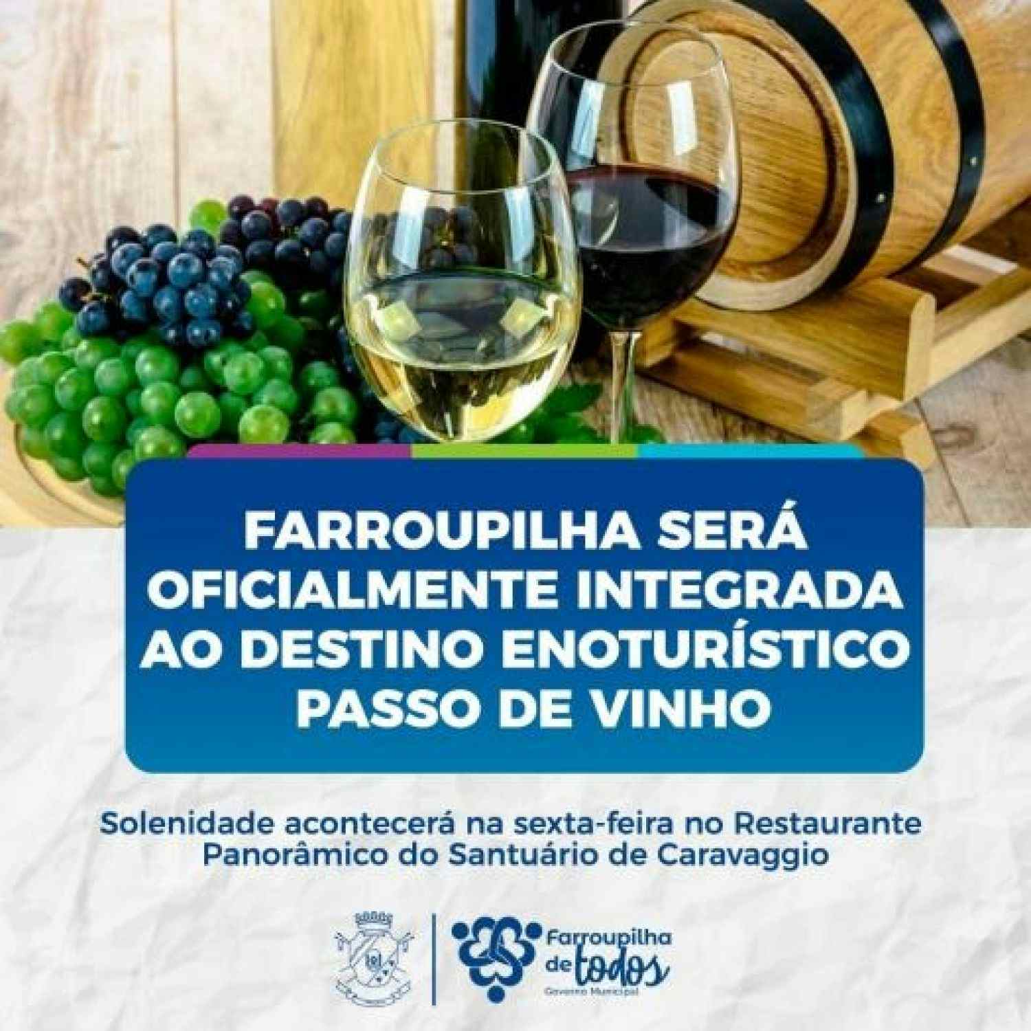 Foto de capa da notícia Farroupilha será oficialmente integrada ao Destino Enoturístico Passo do Vinho